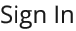 Sign In